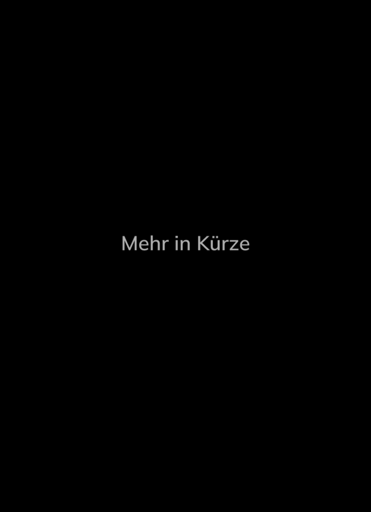 Text "Mehr in Kürze" auf schwarzem Hintergrund